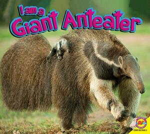 I Am a Giant Anteater by Katie Gillespie