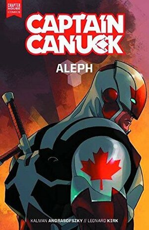 Captain Canuck Vol. 1: Aleph by Leonard Kirk, Kalman Andrasofszky, Adam Gorham