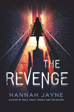 The Revenge by Hannah Jayne