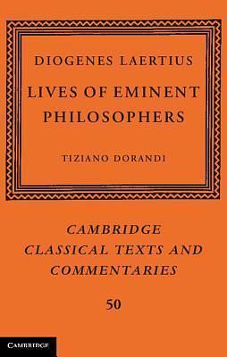 Lives of Eminent Philosophers by Diogenes Laërtius, Diogenes Laërtius, Tiziano Dorandi