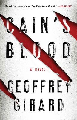 Cain's Blood by Geoffrey Girard