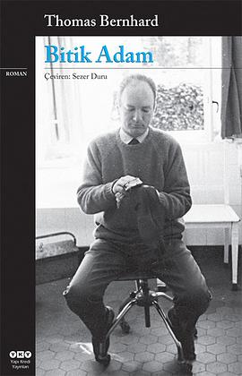 Bitik Adam by Thomas Bernhard