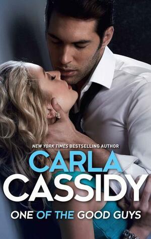 One of the Good Guys by Carla Cassidy