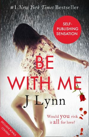 Be with Me by J. Lynn, Jennifer L. Armentrout