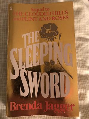 The Sleeping Sword by Brenda Jagger