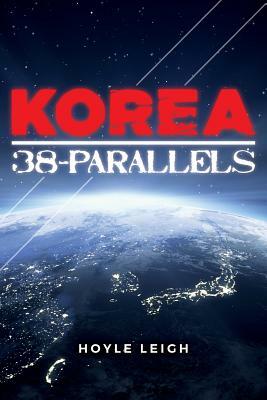 Korea 38-Parallels by Hoyle Leigh