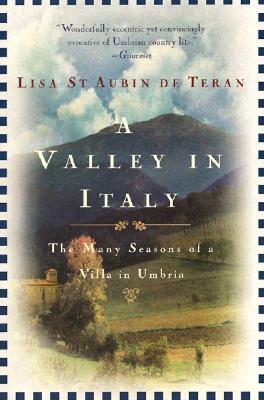 A Valley in Italy by Lisa St Aubin de Teran