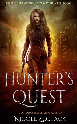 Hunter's Quest: A Mayhem of Magic World Story by Nicole Zoltack
