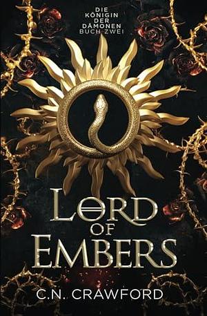 Lord of Embers: Die Romantasy Sensation von TikTok by Katharina Stegen, C.N. Crawford