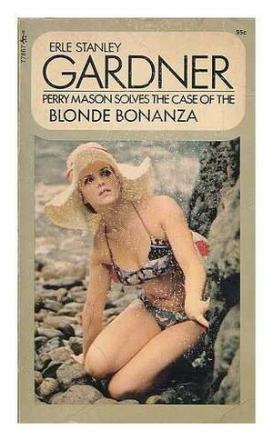 The Case Of The Blond Bonanza by Erle Stanley Gardner