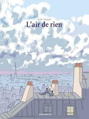 L'air de rien by Aude Picault