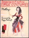 Designing and Making Stage Costumes by Mary Fernald