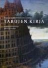 Tarujen kirja by Jaakko Hämeen-Anttila, Virpi Hämeen-Anttila