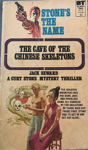 The Cave of the Chinese Skeletons by Jack Seward