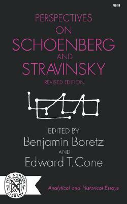Perspectives on Schoenberg and Stravinsky by 