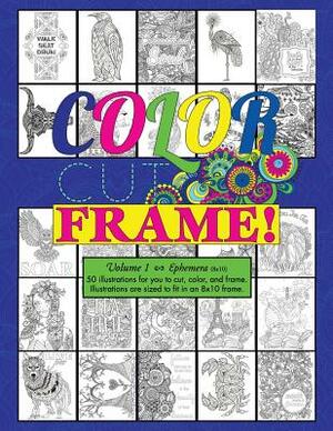 Color, Cut, Frame, Volume 1, ephemera by Stephanie Anderson