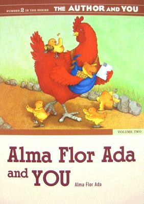 Alma Flor ADA and You: Volume Two by Alma Flor Ada