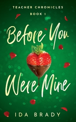 Before You Were Mine by Ida Brady