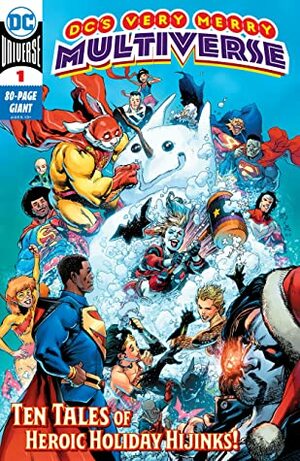 DC's Very Merry Multiverse #1 by Tamra Bonvillain, Jay Baruchel, Dani Strips, Nick Giovannetti, Chris O'Halloran, Dustin Nguyen, Gustavo Duarte, Eleonora Carlini, Steve Lieber, Tom King, Ivan Cohen, Keith Giffen, Mike Spicer, Dominike "Domo" Stanton, Marcelo Maiolo, Bryan Valenza, Vanesa R. Del Rey, Paul Scheer, John Layman, Ulises Arreola Palomera, Brittany Holzherr, Tom Sniegoski, John Kalisz, Justin Mason, Sholly Fisch, Joe Prado, Marissa Louise, Hi-Fi, Todd Nauck, David F. Walker, Derek Fridolfs, Ivan Reis, Scott Koblish