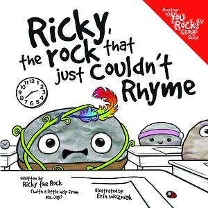 Ricky, the Rock that Just Couldn't Rhyme by Mr. Jay