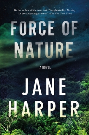 Force of Nature by Jane Harper