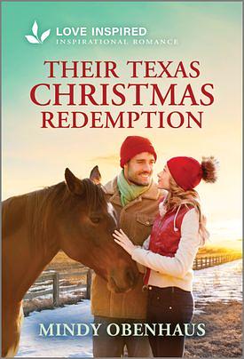 Their Texas Christmas Redemption  by Mindy Obenhaus