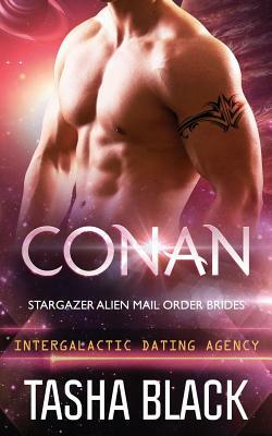 Conan: Stargazer Alien Mail Order Brides #8 by Tasha Black