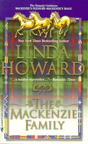 The Mackenzie Family: Mackenzie's Pleasure / Mackenzie's Magic by Linda Howard