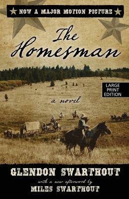 The Homesman by Glendon Swarthout