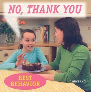 No, Thank You by Janine Amos