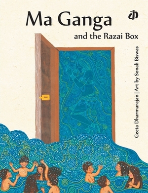 Ma Ganga and the Razai Box by Geeta Dharmarajan