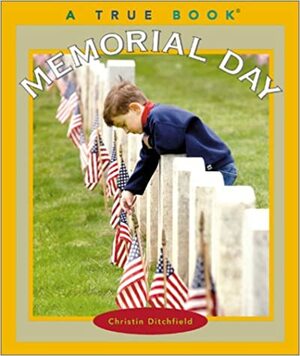 Memorial Day by Christin Ditchfield