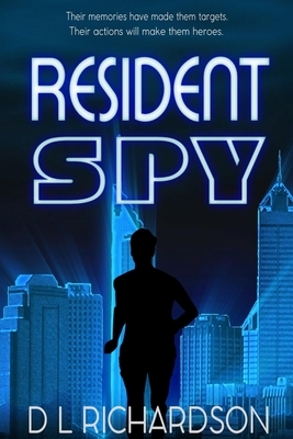 Resident Spy by D. L. Richardson