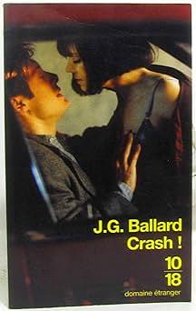 Crash by J.G. Ballard