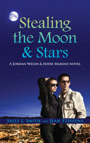 Stealing the Moon & Stars by Sally J. Smith, Jean Steffens