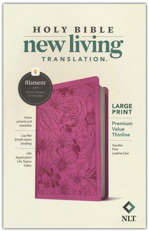 NLT Large Print Premium Value Thinline Bible, Filament Enabled Edition by Tyndale