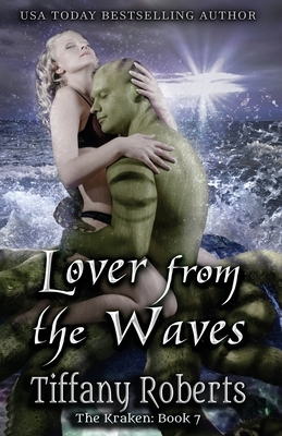 Lover from the Waves by Tiffany Roberts