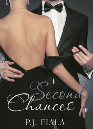 Second Chances by P.J. Fiala