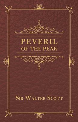 Peveril of the Peak by Walter Scott