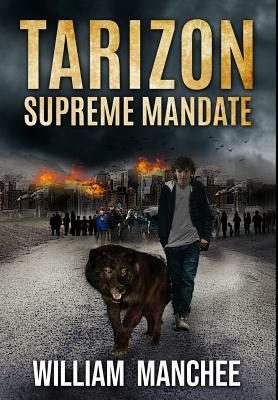 Supreme Mandate by William Manchee