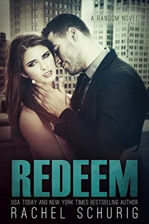 Redeem by Rachel Schurig