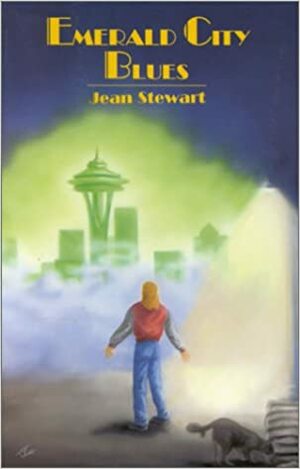 Emerald City Blues by Jean Stewart