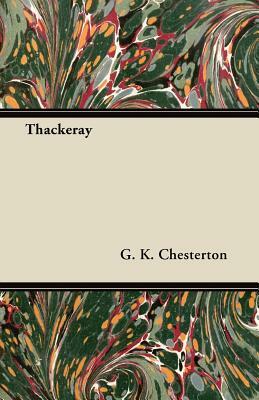 Thackeray by G.K. Chesterton