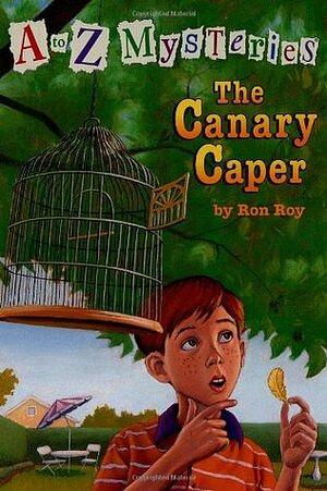 The Canary Caper by Ron Roy