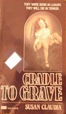 Cradle to Grave by Susan Claudia, William Johnston