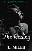 The Reeling by L. Miles