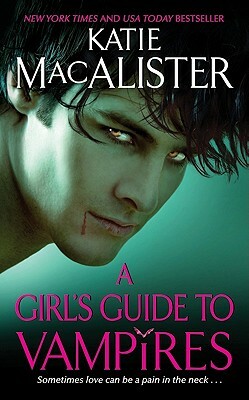 A Girl's Guide to Vampires by Katie MacAlister