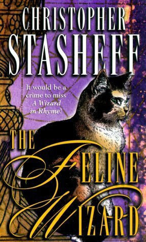 The Feline Wizard by Christopher Stasheff