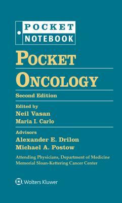 Pocket Oncology by Alexander Drilon, Michael Postow, Neil Vasan