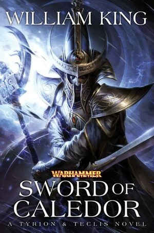 Sword of Caledor by William King